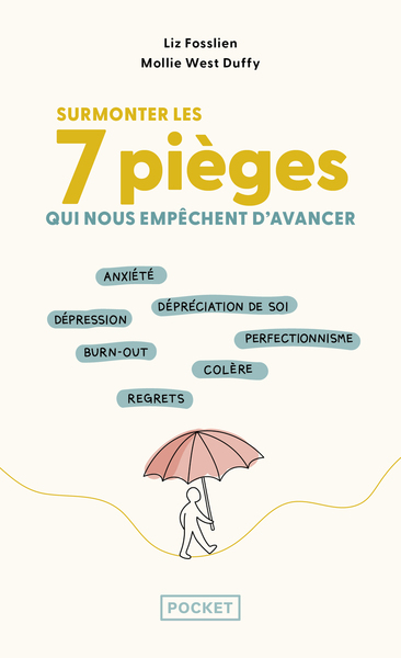 Picture of Surmonter les 7 pièges qui nous empêchent d'avancer