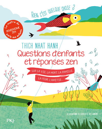 Image de Rien c'est quelque chose ? Questions d'enfants et réponses zen