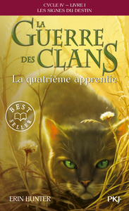Picture of La Guerre des Clans, Cycle IV - tome 1 La quatrième apprentie