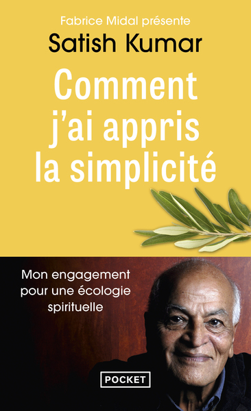 Image de Comment j'ai appris la simplicité - Mon engagement pour une écologie spirituelle