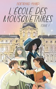 Image de L'Ecole des mousquetaires - Tome 01