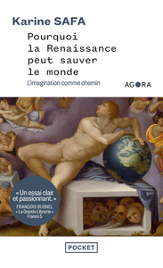 Picture of Pourquoi la Renaissance peut sauver le monde - L'imagination comme chemin