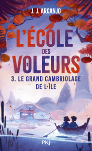 Picture of L'école des voleurs - Le grand cambriolage de l'île - Tome 3