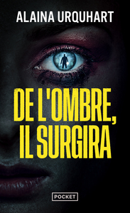 Picture of De l'ombre, il surgira