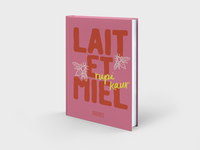Image de Lait et Miel - Edition anniversaire