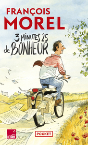 Image de 3 minutes 25 de bonheur - Chroniques 2021-2023