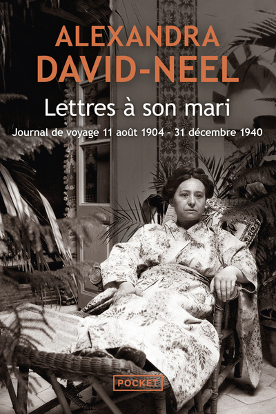 Image de Lettres à son mari (Journal de voyage 11 août 1904 - 31 décembre 1940)