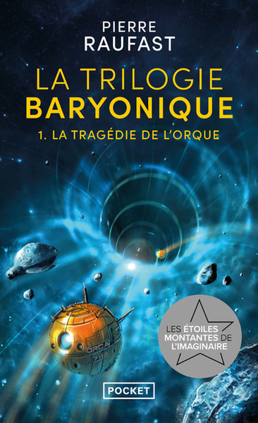 Picture of La Trilogie baryonique - Tome 1 La tragédie de l'orque