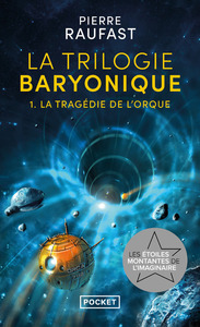 Picture of La Trilogie baryonique - Tome 1 La tragédie de l'orque