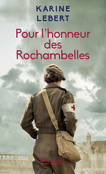 Image de Pour l'honneur des Rochambelles