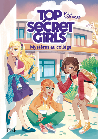 Image de Top Secret Girls - Tome 01 Mystères au collège