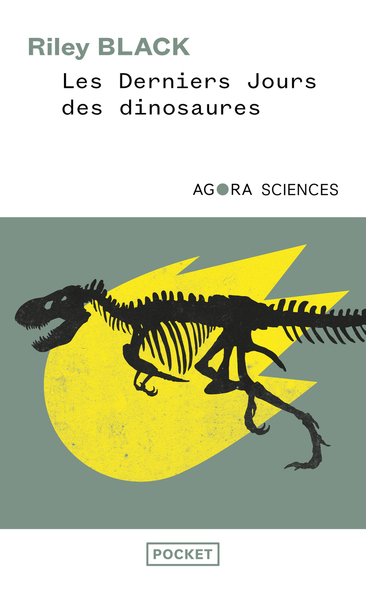 Picture of Les Derniers jours des dinosaures - Un astéroïde, une extinction spectaculaire, et la naissance de notre monde