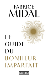 Image de Le Guide du bonheur imparfait