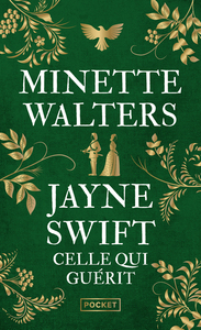 Image de Jayne Swift - Celle qui guérit
