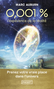 Image de 0,001 % - L'expérience de la réalité