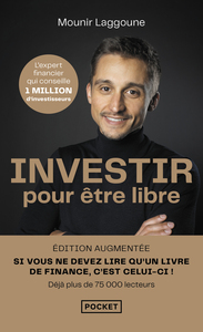 Picture of Investir pour être libre - 9 étapes pour atteindre l'indépendance financière