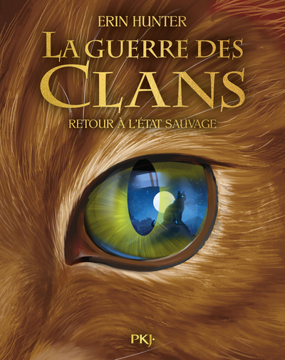Image de Guerre des clans illustré - Cycle I Tome 01 - Retour à l'état sauvage