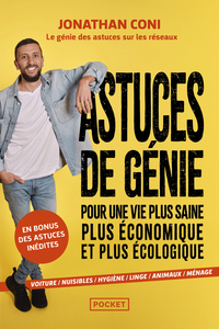 Image de Astuces de génie pour une vie plus saine, plus économique et plus écologique : voiture, nuisibles, hygiène, linge, animaux, ménage