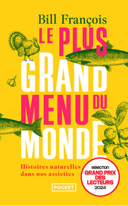 Image de Le Plus Grand Menu du monde - Histoires naturelles dans nos assiettes
