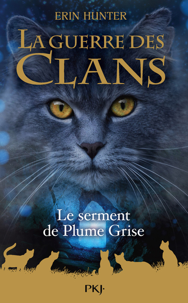 Image de La guerre des clans - Hors-série 13 Le serment de Plume Grise