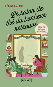 Image de Le Salon de thé du bonheur retrouvé