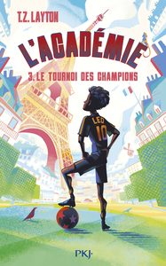 Image de L'Académie - Tome 3 Le tournoi des champions
