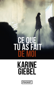 Picture of Ce que tu as fait de moi