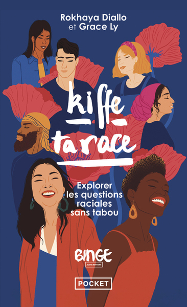 Picture of Kiffe ta race - Explorer les questions raciales sans tabou