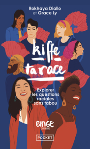 Picture of Kiffe ta race - Explorer les questions raciales sans tabou