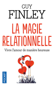 Picture of La Magie relationnelle