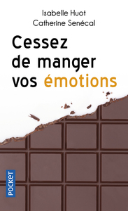 Image de Cessez de manger vos émotions