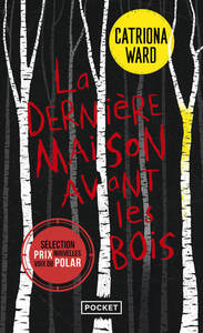 Image de La Dernière Maison avant les bois
