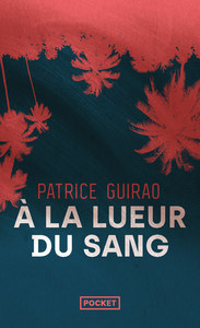 Image de A la lueur du sang