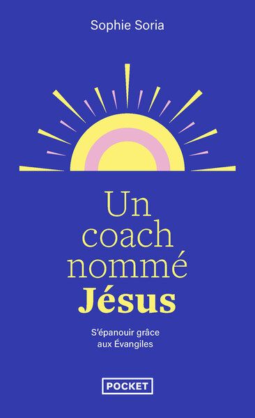 Picture of Un coach nommé Jésus - Epanouissement personnel et Evangile