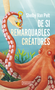 Picture of De si remarquables créatures