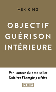 Image de Objectif guérison intérieure