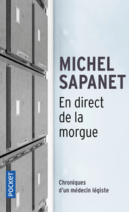 Image de En direct de la morgue - Chroniques d'un médecin légiste