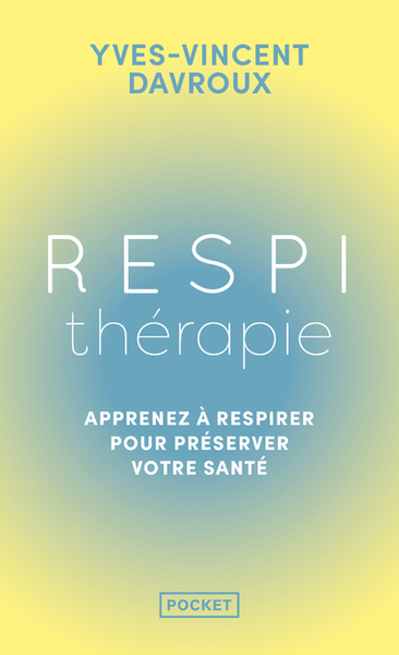 Picture of Respithérapie - Découvrez les pouvoirs du souffle sur la prévention santé