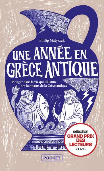 Picture of Une année en Grèce antique - Plongez dans la vie quotidienne des habitants de la Grèce antique