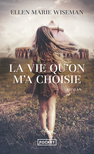 Picture of La vie qu'on m'a choisie