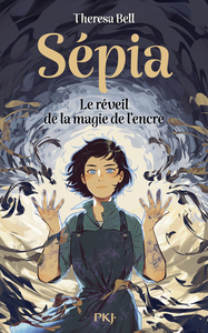Image de Sépia - Tome 1 Sépia et le réveil de la magie de l'encre