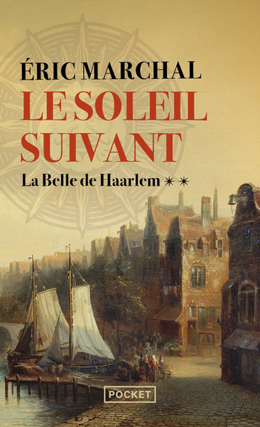 Picture of Le Soleil suivant - Tome 2 La Belle de Haarlem