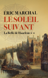 Picture of Le Soleil suivant - Tome 2 La Belle de Haarlem