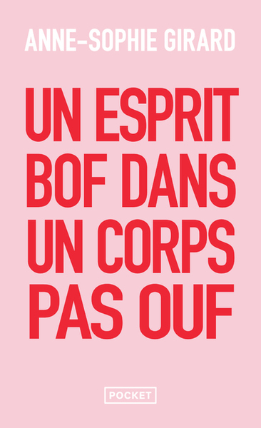 Picture of Un esprit bof dans un corps pas ouf - Un livre de développement personnel pour ceux qui n'en peuvent plus du développement personnel