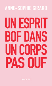 Picture of Un esprit bof dans un corps pas ouf - Un livre de développement personnel pour ceux qui n'en peuvent plus du développement personnel