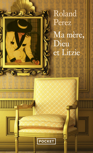 Image de Ma mère, Dieu et Litzie