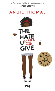 Image de The Hate U Give - La haine qu'on donne