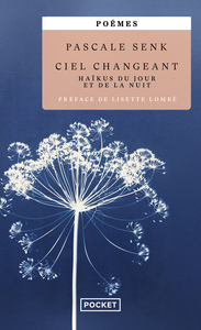 Picture of Ciel changeant - Haïkus du jour et de la nuit