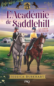 Picture of L'Académie de Saddlehill - Tome 3 : Le coeur au galop