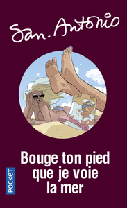 Image de Bouge ton pied que je voie la mer